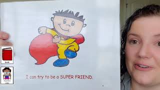Social Emotional Storytime with Mrs. Lofties: "I Can be a Super Friend" from the Pyramid Model