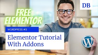 ✔✔ Elementor Tutorial ✔✔ Wordpress par elementor kaise banaye || Wordpress #3