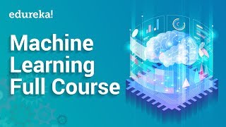 Machine Learning Crash Course-2 Hours | Learn Machine Learning | Machine Learning Tutorial | Edureka