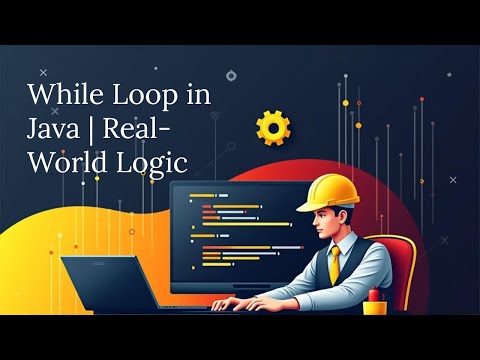 While Loop in Java 🔁 | Easy Explanation with Examples for Beginners