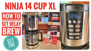 How To Set / Program Delay Brew Ninja 14 Cup XL Coffee Maker DCM201 Set Time
