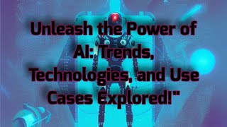 "AI Trends, Technologies, and Use Cases: A Comprehensive Glossary | AI Today Podcast"