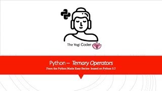 14 - Ternary Operators/Conditional Expressions