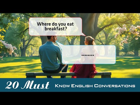 20 Must-Know English Conversations | Questions & Answers to Boost Your Speaking Skills