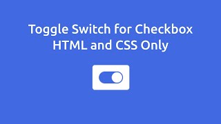 Switch Toggle for Checkbox HTML and CSS Only #shorts