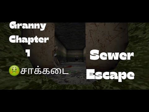Granny Chapter 1||Sewer Escape||Tamil||Srisuban Gaming
