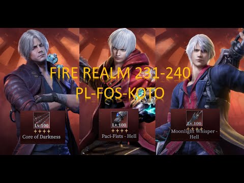 Fire Realm 231-240 | Peerless Legend -FOS- KOTO | No Bench