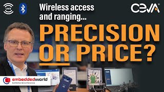 Bluetooth vs UWB: The Future of Wireless Access? | Ceva at Embedded World 2025