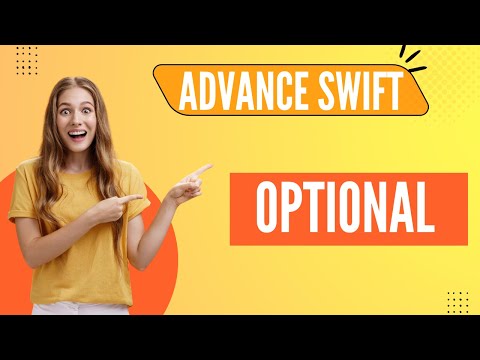 Optionals in Swift | Optional Chaining | Optional Binding | Swift 5.5