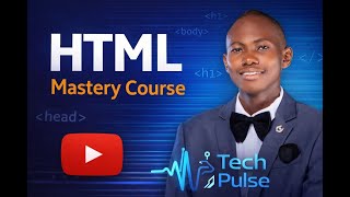 HTML mastery Course Class 1