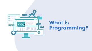What is Programming?