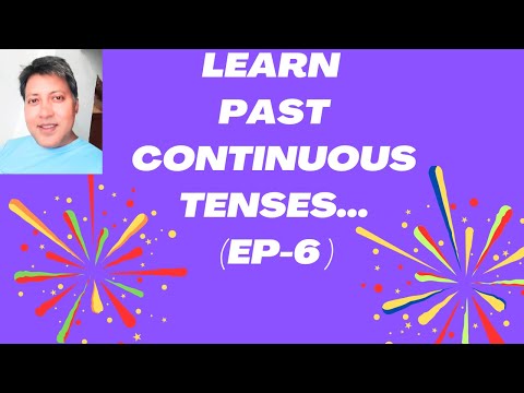 Past Continues Tenses For Beginners. (EP-6 ) // How To Learn Past Continuous Tense Easily?