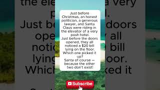 The Only Honest One#christmasjokes #politicsjokes #lawyerhumor #santajokes #funnytruth