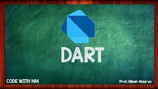 DART Programming Language | Chapter-1|FOOL- Fast Optimize Online Learning| CODE WITH NM