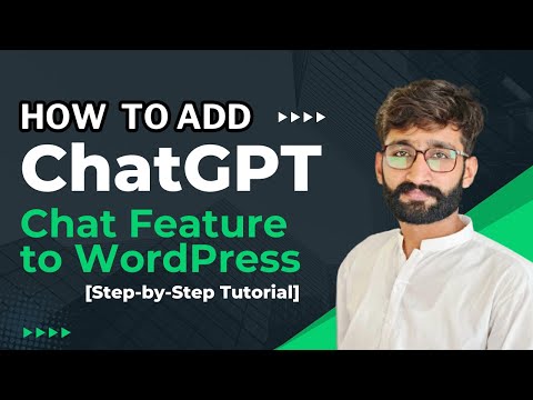 How to Add Chat GPT Chat Feature to WordPress Step by Step Tutorial