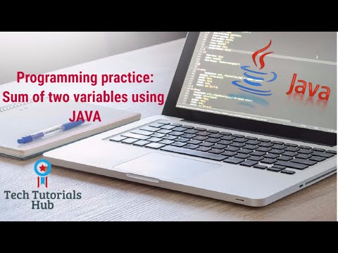 Programming Practice: Sum of two variables using JAVA