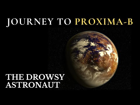 A Slow & Relaxing Journey to Proxima b | Colonizing Alien Worlds