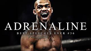 Best Motivational Speech Compilation EVER #36 - ADRENALINE | 30-Minutes of the Best Motivation