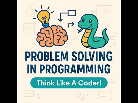 Problem Solving in Programming | Kaise Sochna Chahiye?