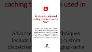 Advanced caching techniques used in AEM #aem #aeminterviewquestions #adobeexperiencemanager
