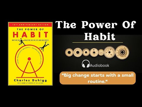 The Power of Habit by Charles Duhigg: Break Free from Bad Habits in Just 30 Days (Audiobook)