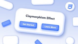 NEW CSS Claymorphism Effect | Quick Tutorial