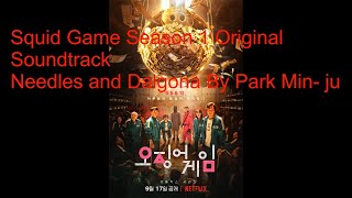 Squid Game Korean Series Original Soundtrack Season 1 Needles and Dalgona By Park Min- ju