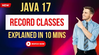 Java 17 Record Classes Explained | Simplify Your POJOs in Modern Java!