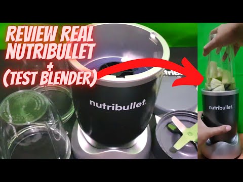 NUTRIBULLET - REVIEW TANPA BERTELE TELE + TEST BLENDER
