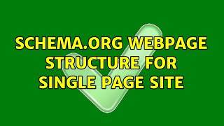 Schema.org WebPage structure for single page site (2 Solutions!!)