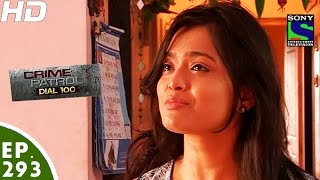 Crime Patrol Dial 100 - क्राइम पेट्रोल - Episode 293 - 10th November, 2016