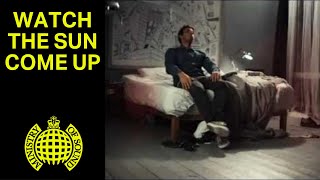 Example - Watch The Sun Come Up (Official Music Video) | Ministry of Sound