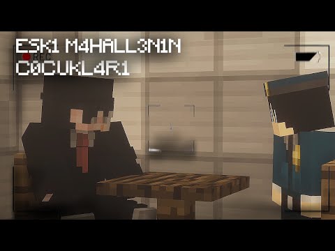 Minecraft Filmi: Eski Mahallenin Çocukları - Bölüm 1