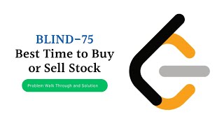 Blind-75 | Best Time to Buy and Sell Stock  | Leetcode