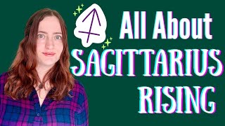 All About SAGITTARIUS RISING/ASCENDANT Astrology