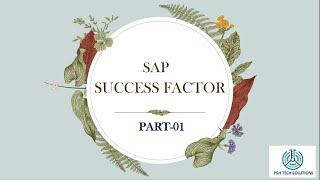 Introduction of SAP Success Factor for Beginners ||  SAP || Success Factor @PSHTechSolutions