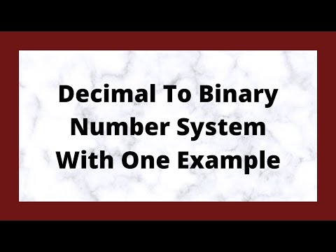 Decimal To Non-Decimal Number System ||  Decimal to Binary Number System