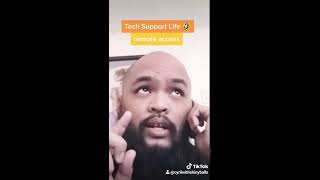 TECH SUPPORT LIFE