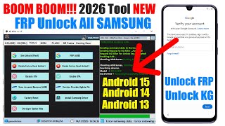 Samsung FRP Tool 2026, Google Account Remove Android 13/14/15 | FRP Bypass
