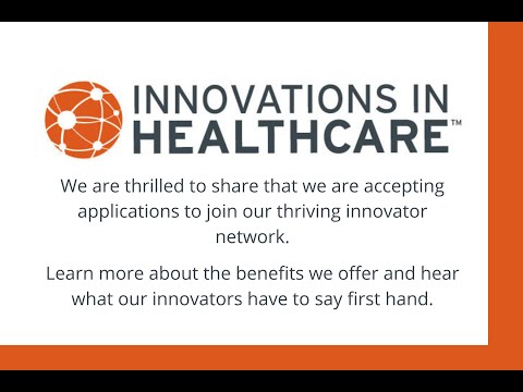 Why should you join the Innovations in Healthcare Network?