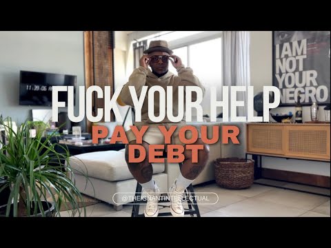 fuck your help. pay your debt