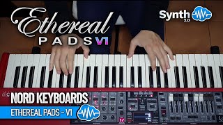 ETHEREAL PADS Vol.1 (20 presets) | NORD KEYBOARDS | SOUND LIBRARY