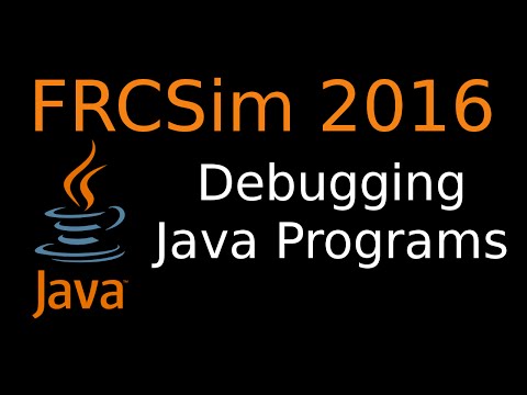 FRCSim 2016 -- Debugging Java Programs