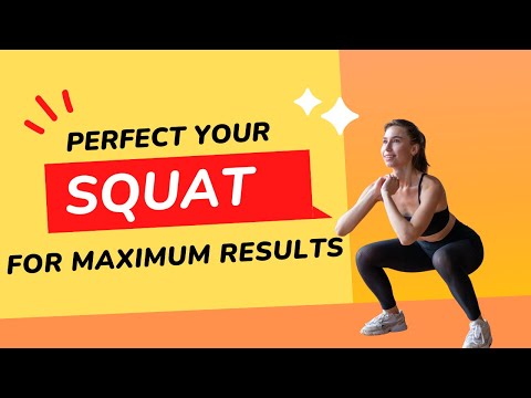 Perfect Your Squat Step by Step Guide for Maximum Results