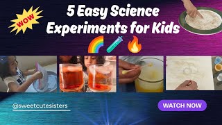 5 Easy & Amazing Science Experiments for Kids | Fun STEM Activities at Home 🌈🧪🌋 #scienceexperiment