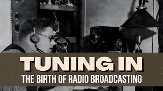 How Radio Broadcasting Made the World Smaller