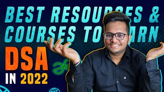 Best Resources & Courses to learn data structures and algorithms in 2022 | Complete DSA Prep
