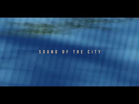 Sound of the City