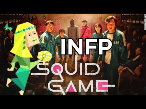 INFP Personality In Squid Game