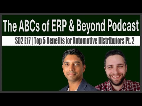 S02E17 | Top 5 Benefits for Automotive Distributors Part 2